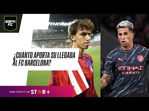 ¡LLEGAN AL #BARCELONA! ¿Cuánto APORTAN #JOAOFELIX y #CANCELO a los #CULES?