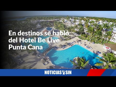 EN VIVO 09/07/2021Destinos con Ada Fernández (Hotel Be Live Punta Cana)