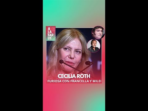 ¡CECILIA ROTH CONTRA FRANCELLA!