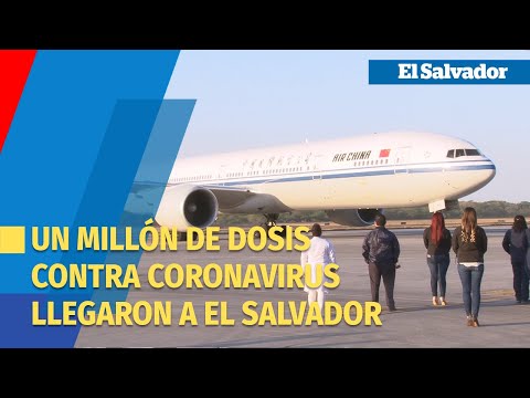 Llegan a El Salvador un millón de dosis de la vacuna china CoronaVac contra el covid-19
