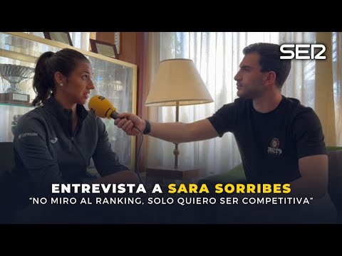 Sara Sorribes, antes de Mutua Madrid Open: No miro al ranking, solo quiero ser competitiva