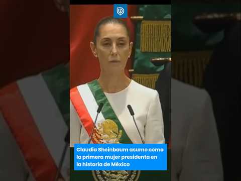 Claudia Sheinbaum asume como la primera mujer presidenta en la historia de México