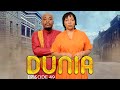 DUNIA (Ep 49)