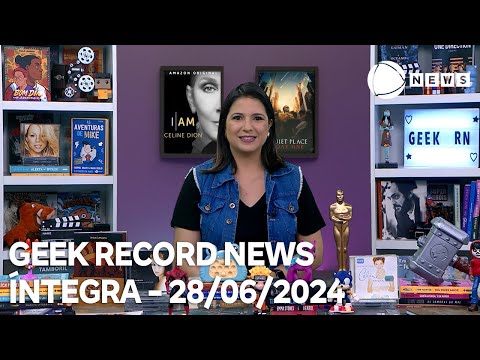 Geek Record News - 28/06/2024