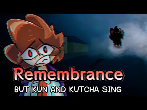 Remembrance-ButKunAndKutc