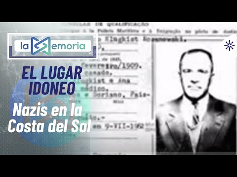 La Memoria |  Nazis en la Costa del Sol