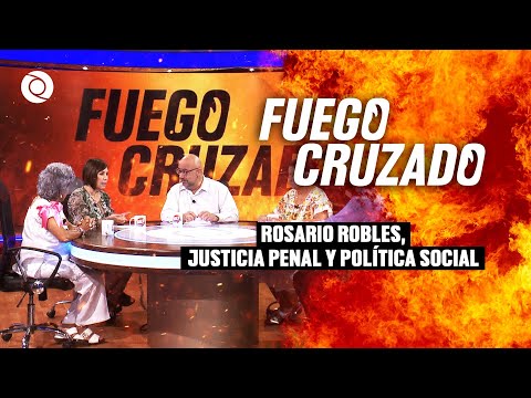 #FuegoCruzado Rosario Robles, Dulce María, Berrueto y Ana Rosa opinan...