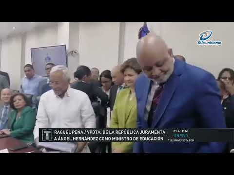 Vicepresidente Raquel Peña fue la encargada de tomarle el juramento al nuevo ministro de educación