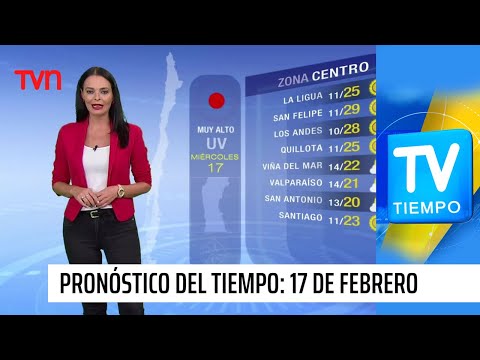 Pronóstico del tiempo: Miércoles 17 de febrero | TV Tiempo