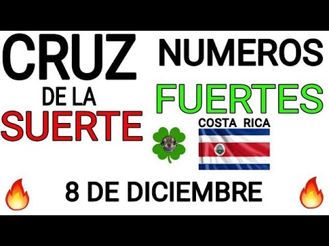 Cruz de la suerte y numeros ganadores para hoy 8 de Diciembre para Costa Rica