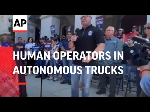 Teamsters rally in California for a bill requiring human operators in autonomous trucks