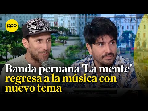 Banda peruana 'La mente' regresa a la música con su nuevo tema 'Patrimonio'