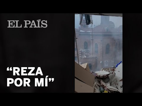 EXPLOSIÓN MADRID | Reza por mí, no sé si me van a poder rescatar