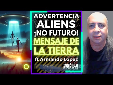 ADVERTENCIA I Si no hay CAMBIO en HUMANOS no habrá FUTURO. ¡No hay tiempo que perder! Armando López