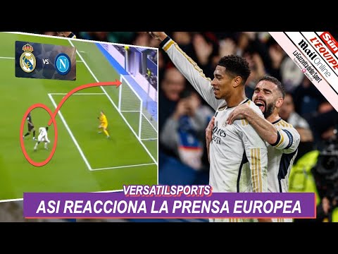 ASI REACCIONA PRENSA EUROPEA a VICTORIA de REAL MADRID vs NAPOLI