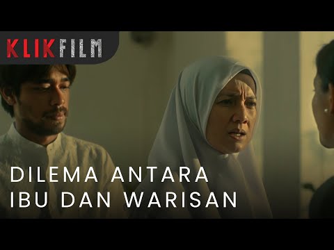 "Dilema Antara Ibu dan Warisan" #KLIKFILM #SampaiJadiDebuPart1