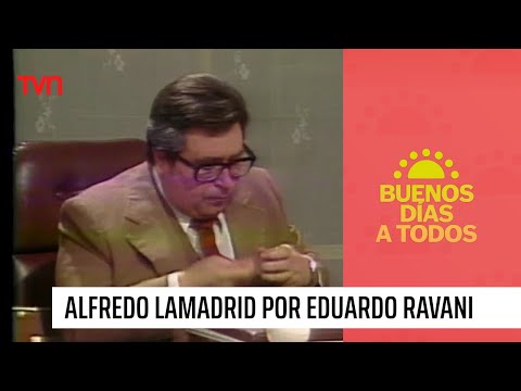 Alfredo Lamadrid recuerda al gran Eduardo Ravani | Buenos días a todos