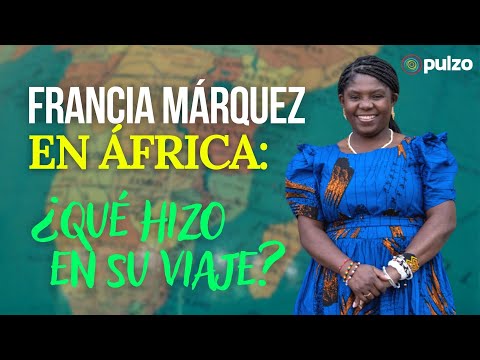 Francia Márquez volvió de África: habló de su visita y los acuerdos que firmó | Pulzo