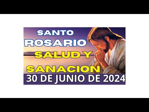EL SANTO ROSARIO POR LA SALUD Y SANACION DE LOS ENFERMOSRosario milagroso  DOMINGO 30 DE JUNIO