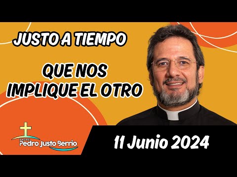 Evangelio de hoy Martes 11 Junio 2024 | Padre Pedro Justo Berrío