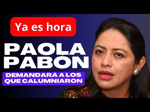 No voy a tolerar una sola mentira ni difamación más: Paola Pabón
