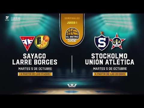Semifinales - Sayago vs Larre Borges - Stockolmo vs Union Atletica