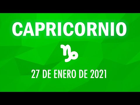 ? Horoscopo De Hoy Capricornio - 27 de Enero de 2021