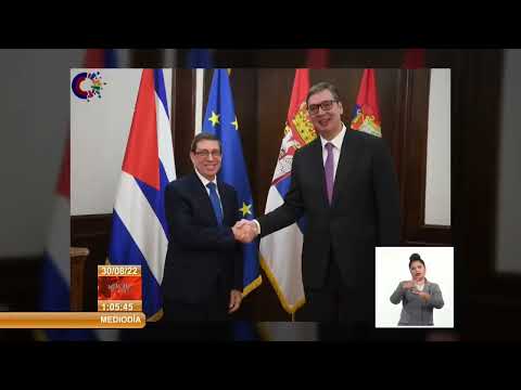 El Canciller cubano Bruno Rodríguez Parrilla fue recibido por el Presidente de Serbia