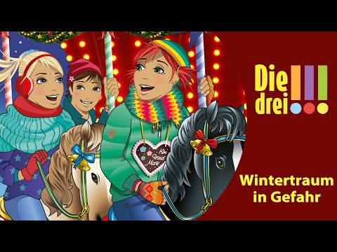 Die drei !!! - Wintertraum in Gefahr | Adventskalender