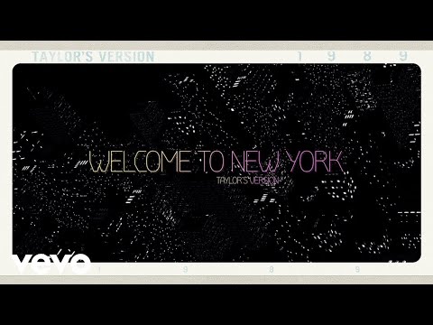 Taylor Swift - Welcome To New York (Taylor's Version) [1 Hour Loop]