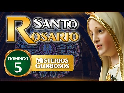 Día a Día con María Rosario Domingo 5 de mayo Misterios Gloriosos | Caballeros de la Virgen