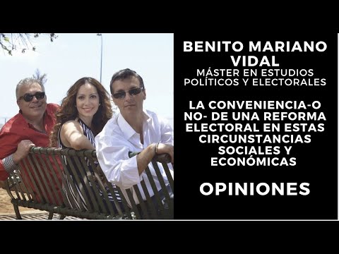 ENTN -BENITO MARIANO VIDAL - La conveniencia-o no- de una reforma electoral