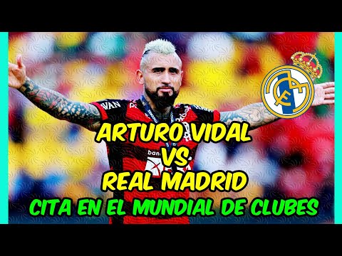 ARTURO VIDAL vs REAL MADRID! RIVALIDAD MÁXIMA para el MUNDIAL DE CLUBES!