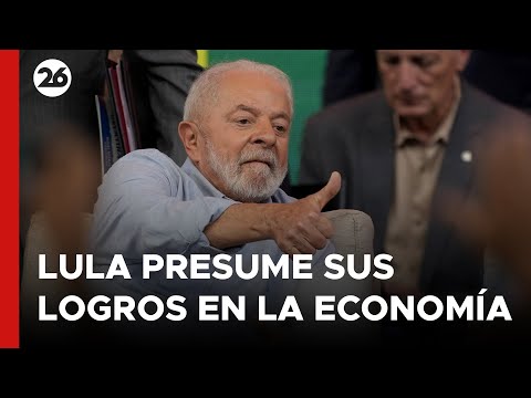 BRASIL | Lula presume sus logros en la economía del país