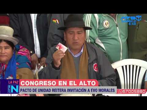 Pacto de unidad reitera invitación a Evo Morales