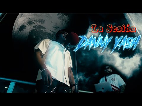 Danny Yash | La Sesión #100 | Kaotica Eyeball