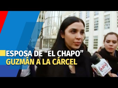 Emma Coronel, esposa de El Chapo Guzmán, condenada a prisión