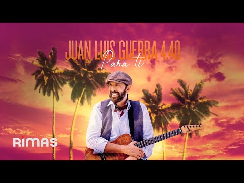 Juan Luis Guerra 4.40 - Para Ti (Live) (Audio Oficial)