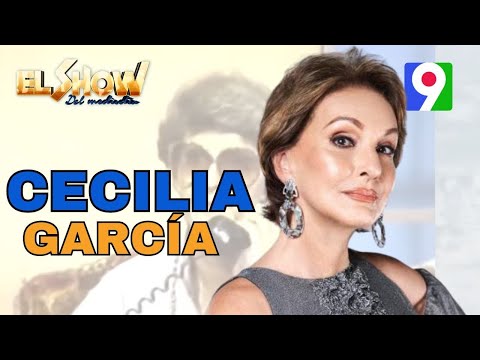 Cecilia García envía motivo mensaje en los 56 años de El Show del Mediodía