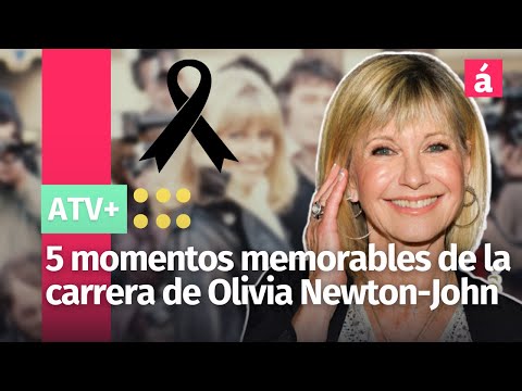 5 momentos memorables de la carrera de Olivia Newton-John