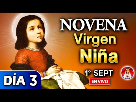 NOVENA a la Virgen Niña DÍA 3 EN VIVO 1º de septiembre 2023 | Heraldos del Evangelio El Salvador