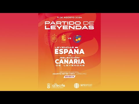 PARTIDO LEYENDAS ESPAÑA VS SELECCION LEYENDAS CANARIAS con Sergi, Marchena, Nolito, Amavisca...