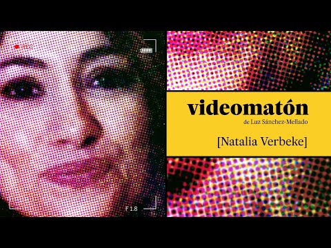 Videomatón con NATALIA VERBEKE: Me agota ser YO, pero cada vez menos | EL PAÍS