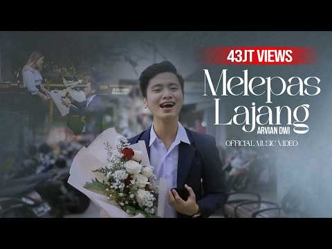 ARVIAN DWI FT. TRI SUAKA - MELEPAS LAJANG (OFFICIAL MUSIC VIDEO)