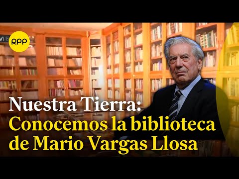 Conocemos la biblioteca personal de Mario Vargas Llosa en Arequipa
