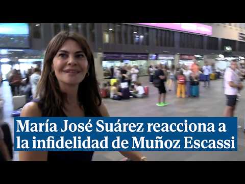 Las primeras palabras de María José Suárez tras el reconocimiento de Muñoz Escassi de su infidelidad