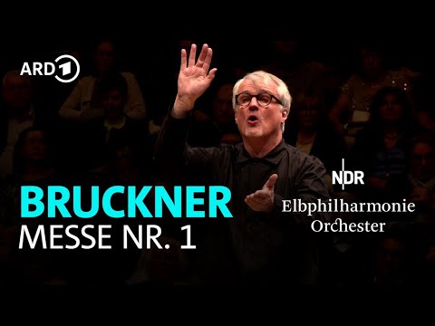 Bruckner - Messe Nr. 1 | Ingo Metzmacher | NDR Elbphilharmonie Orchester