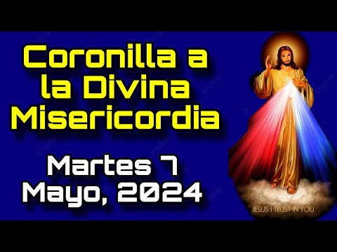 Coronilla al Señor de la Divina Misericordia EN VIVO | Martes 7 de Mayo, 2024 - Animando Tu Misa