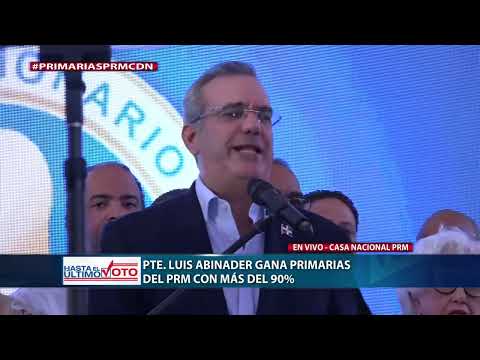 Presidente Luis Abinader gana primarias PRM con más del 90%