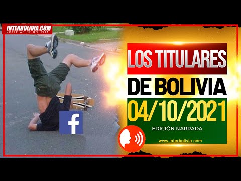 ? NOTICIAS DE BOLIVIA 4 DE OCTUBRE 2021 [LOS TITULARES]